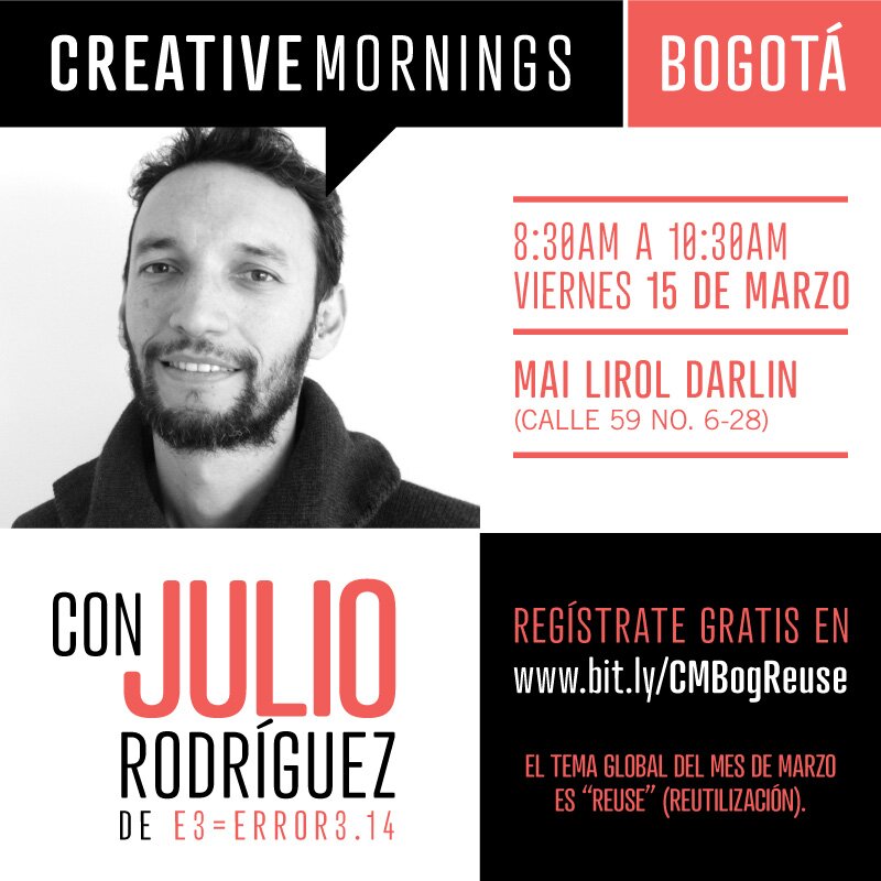 Creative Mornings / Bogotá este viernes 15 de marzo: REUSE